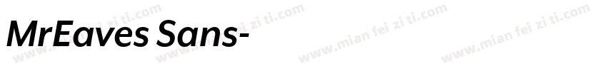 MrEaves Sans字体转换